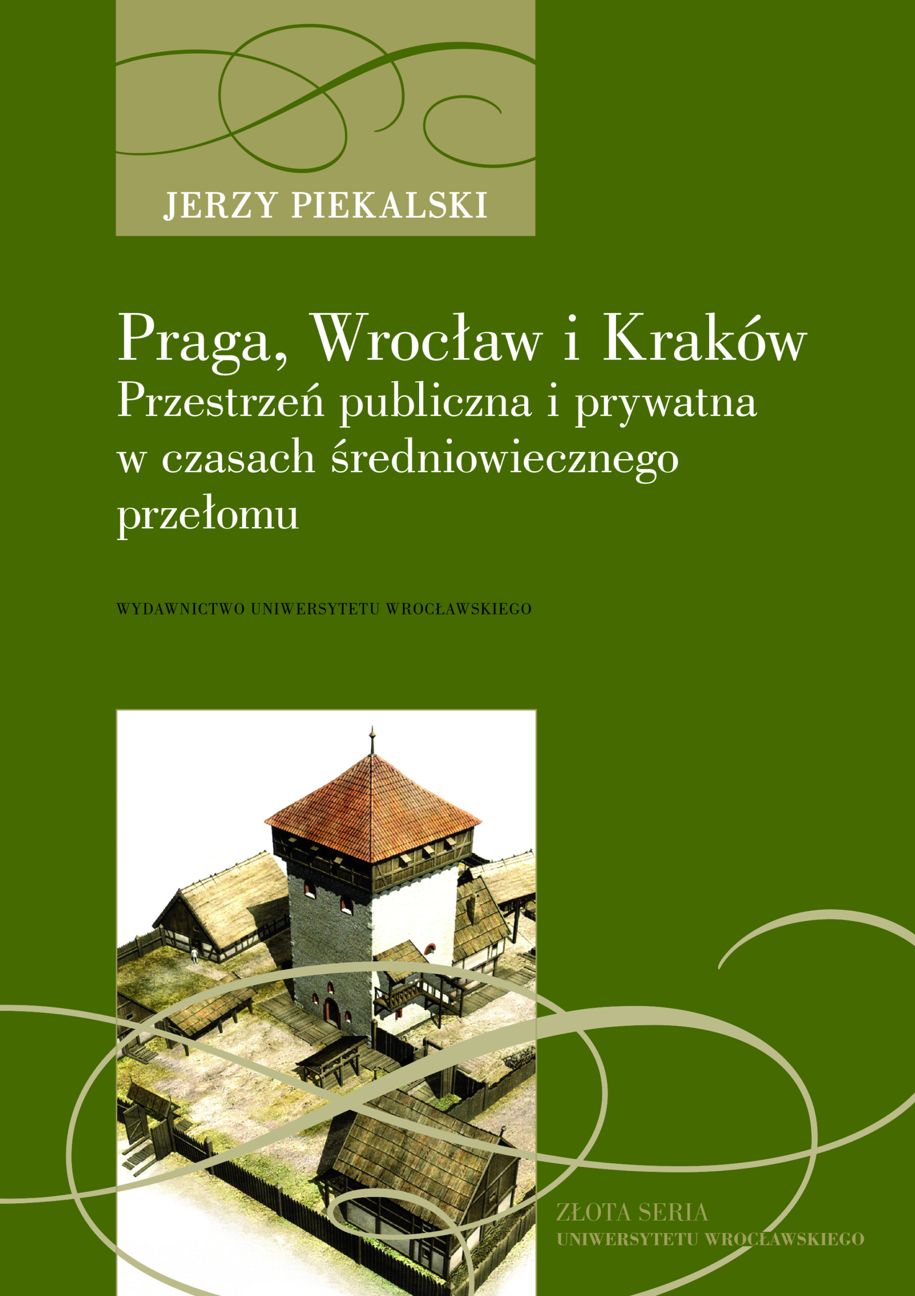 Piekalski_PragaWroclaw-okl prop.indd