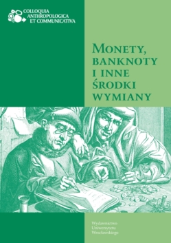 Tom 2 (2010)- Monety, banknoty i inne środki wymiany