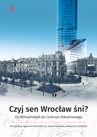 Czyj sen Wrocław śni (niebieska)