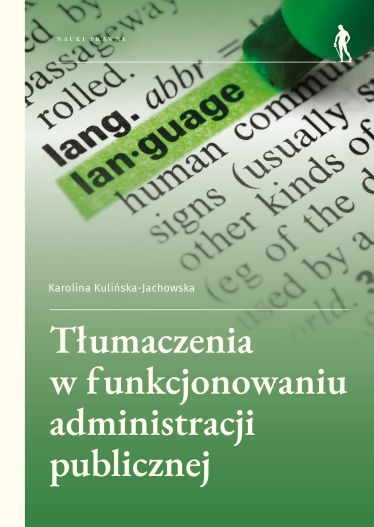 Tłumaczenia w funkcjonowaniu administracji publicznej